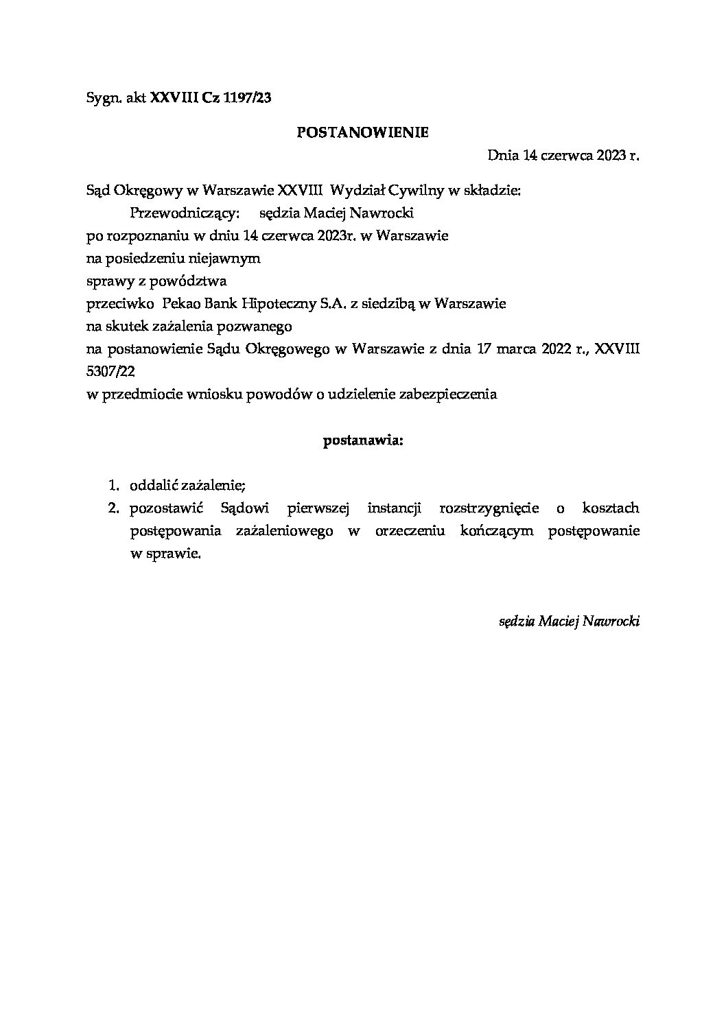 Kolejna dobra wiadomość w sprawie naszych Klientów