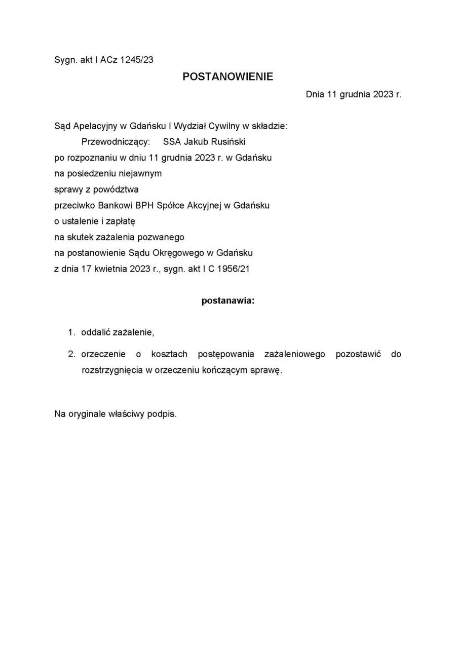 Sąd Apelacyjny podzielił nasze twierdzenia – kolejna pozytywna decyzja dotycząca zabezpieczenia roszczeń naszych klientów.